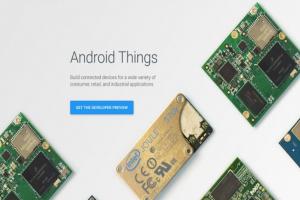 布局 IoT 物聯網,Google 推出新 Android 系統! 布局 IoT 物聯網,Google 推出新 Android 系統!