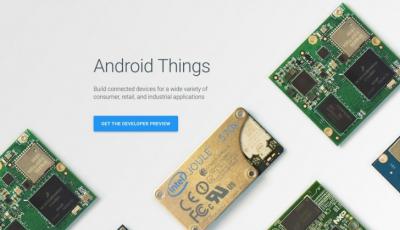 布局 IoT 物聯網,Google 推出新 Android 系統! 布局 IoT 物聯網,Google 推出新 Android 系統!