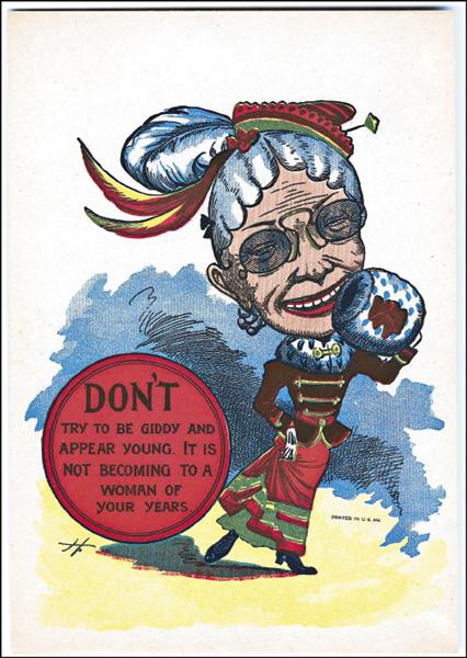 這張19世紀末的醋酸卡訓斥愛打扮的老女人，幸好我不是活在那時代，否則也可能會收到一張。