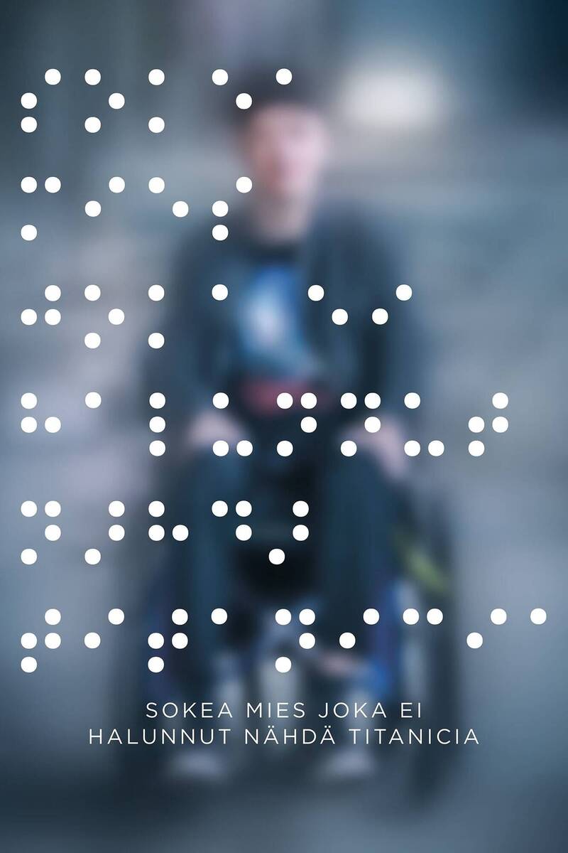 《不看鐵達尼號的男人》。（翻攝自The Blind Man Who Did Not Want to See Titanic臉書）