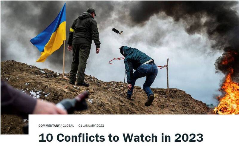 「國際危機組織」發表文章《2023年全球10大衝突焦點》，列出全球須特別關注的10大衝突，其中包括烏克蘭及台灣。（擷自「國際危機組織」網站）