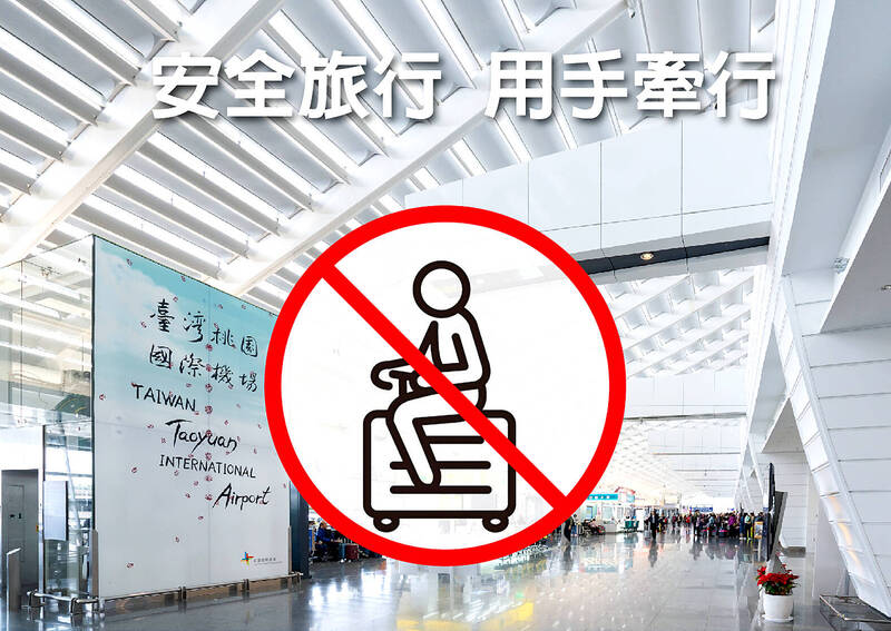 
A poster with a sign showing that riding of motorized luggage is banned is pictured in an undated photograph.
Photo: Screen grab from Taoyuan International Airport Corp’s Facebook page