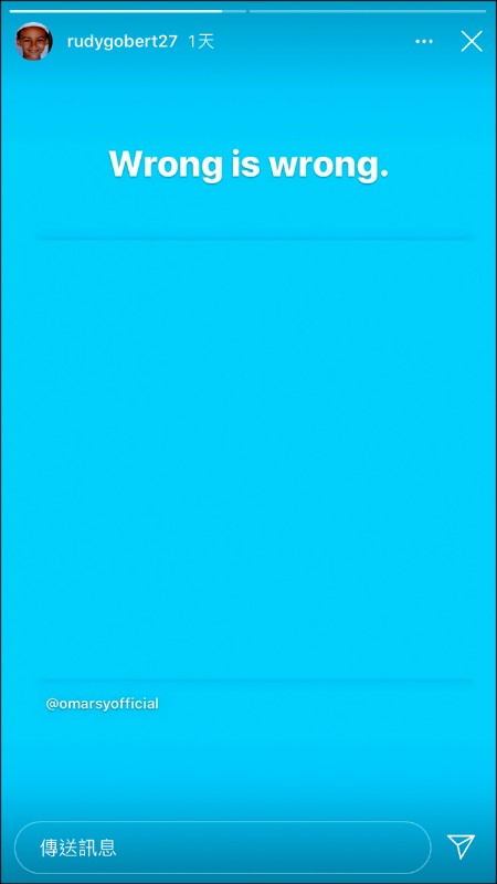 戈貝爾於個人IG限時動態發圖寫著：「錯就是錯！」痛批中國新疆惡行，成為NBA現役球員第一人。（取自網路）