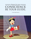 木偶奇遇記（Pinocchio）‧藍仙女（Jiminy Cricket）：「永遠讓你的良知成為你的人生指引。」
