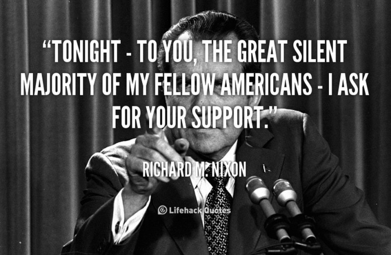 圖片來源：http://quotes.lifehack.org/media/quotes/quote-Richard-M.-Nixon-tonight-to-you-the-great-silent-108541.png
