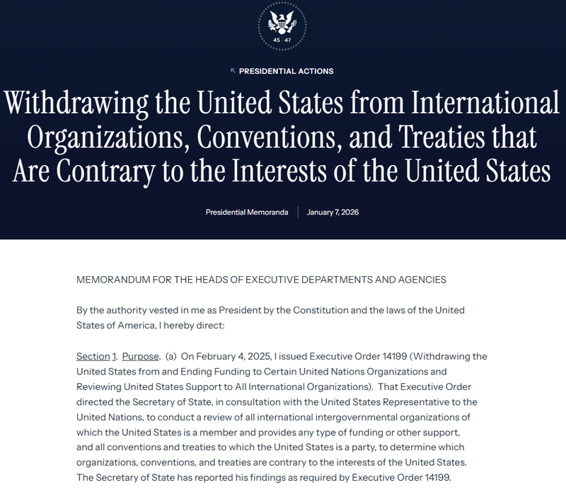 川普政府於7日宣布，將退出多達66個國際組織，其中包含31個聯合國體系內機構。（擷取自白宮官網）