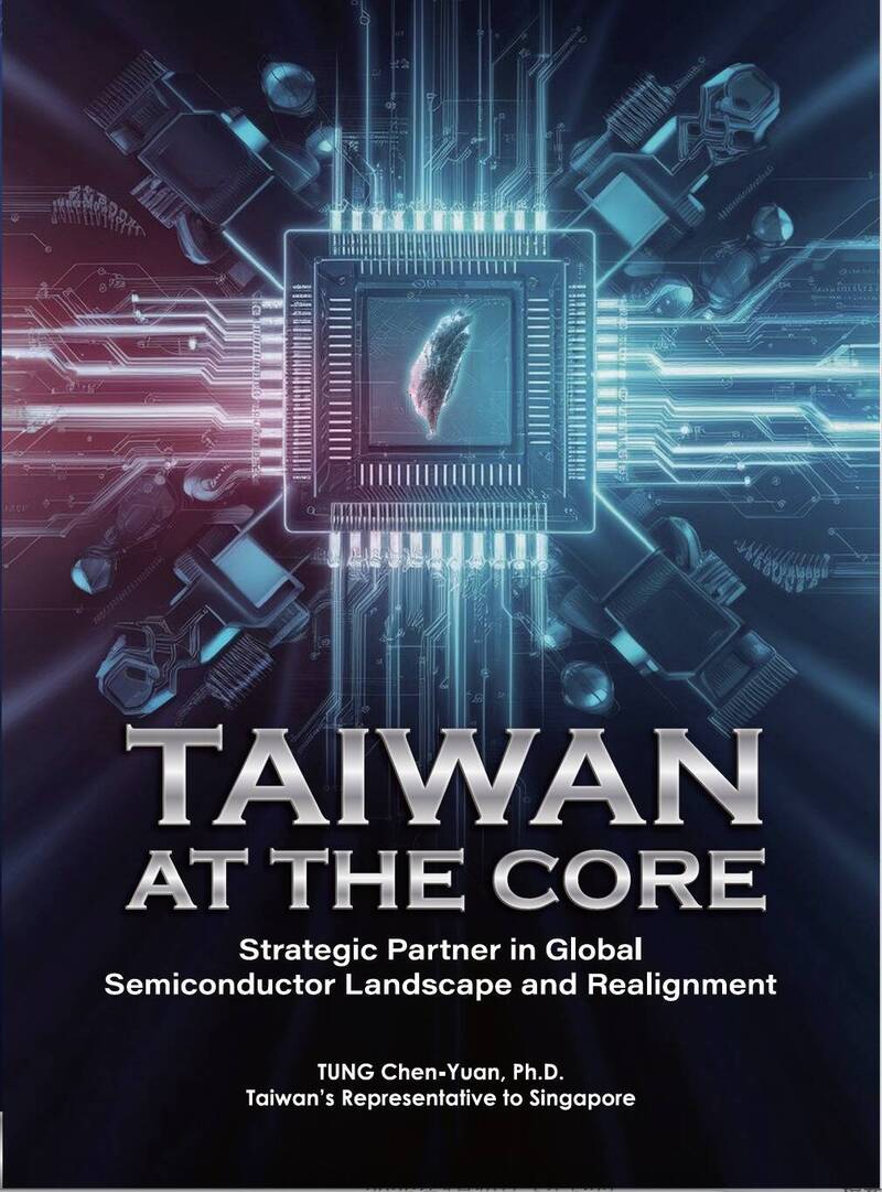 童振源出版新書，「Taiwan at the Core – A Strategic Partner in the Global Semiconductor Landscape and Supply Chain Realignment」。（取自貼文）